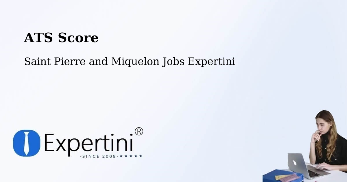 Resume ATS Score & Job Description Match Tool – Saint Pierre and Miquelon - Saint Pierre and Miquelon Jobs Expertini