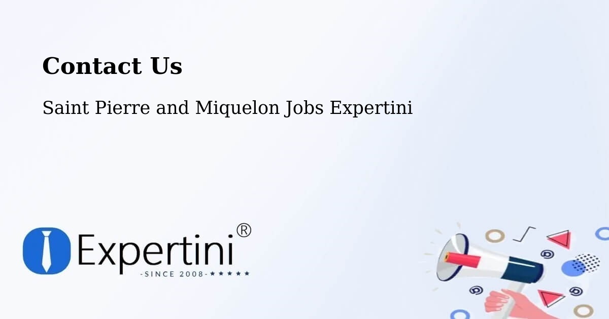 Contact Expertini – Saint Pierre and Miquelon - Saint Pierre and Miquelon Jobs Expertini
